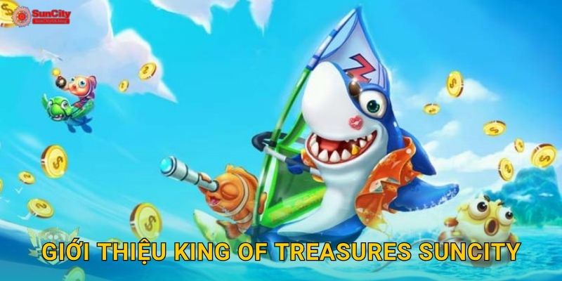 Giới thiệu King of Treasures suncity